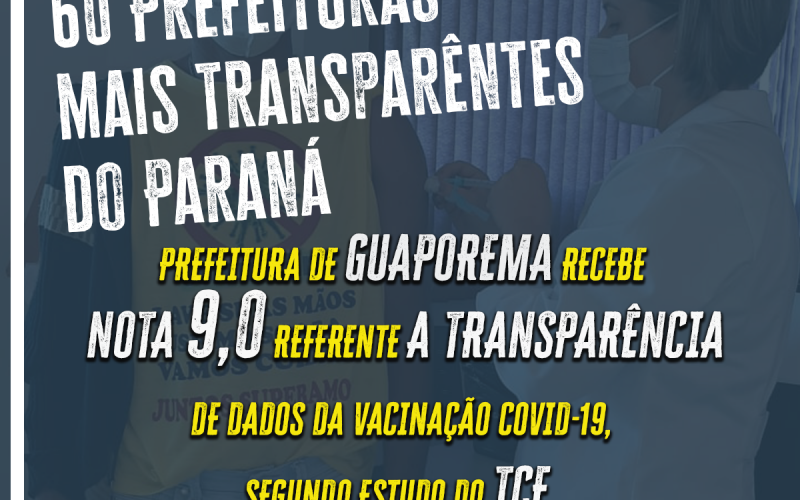 Estamos entre as 60 prefeituras mais transparentes do Paraná 